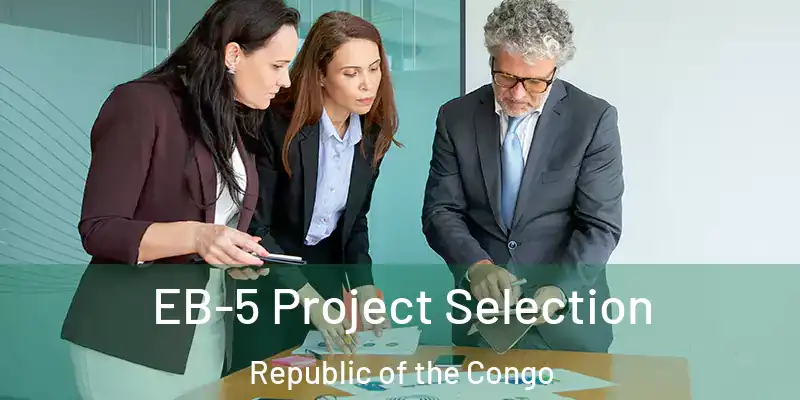  EB-5 Project Selection Republic of the Congo