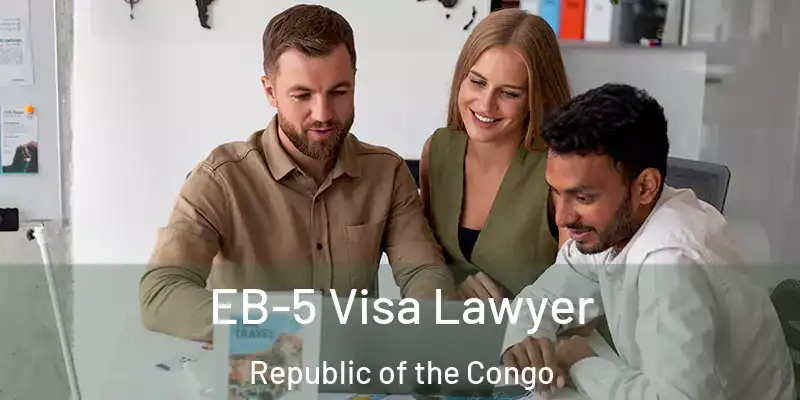  EB-5 Visa Lawyer Republic of the Congo