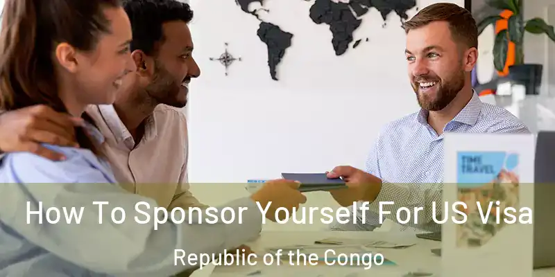  How To Sponsor Yourself For US Visa Republic of the Congo
