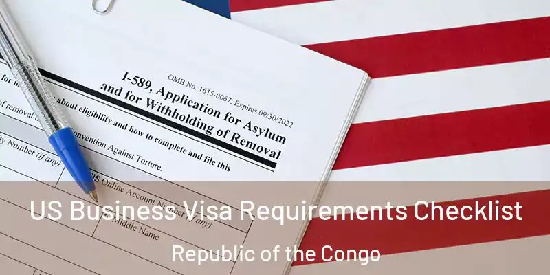  US Business Visa Requirements Checklist Republic of the Congo