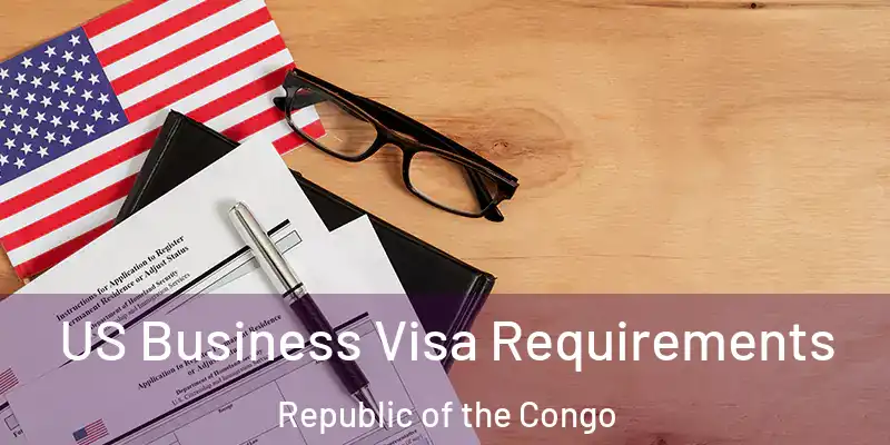  US Business Visa Requirements Republic of the Congo