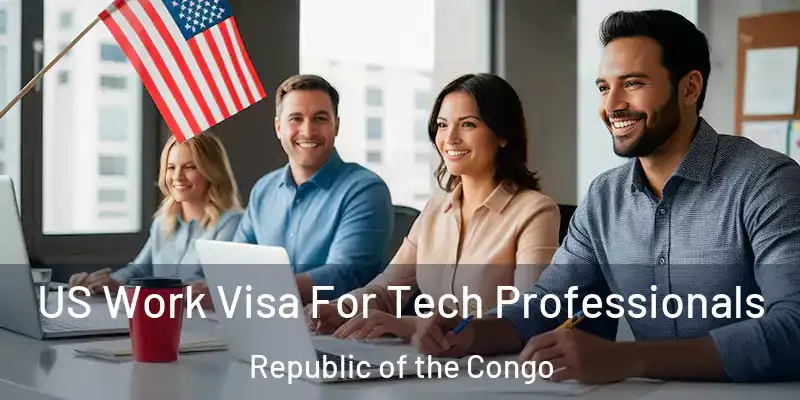  US Work Visa For Tech Professionals Republic of the Congo