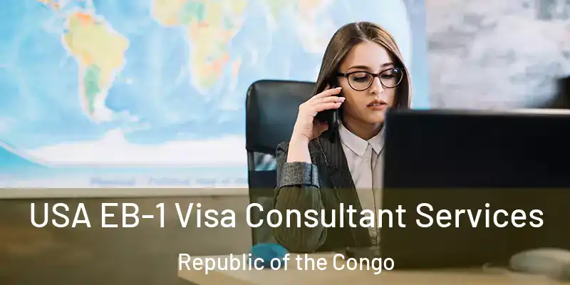  USA EB-1 Visa Consultant Services Republic of the Congo